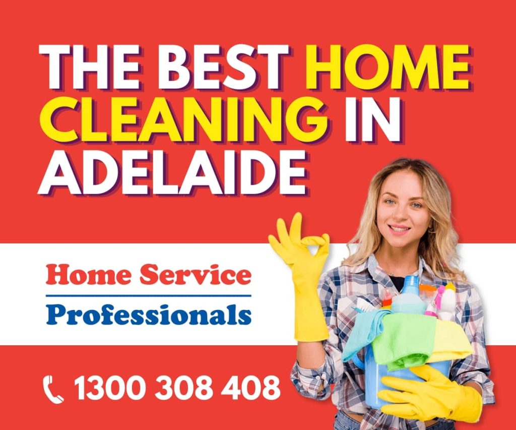The Best Home Cleaning in Adelaide