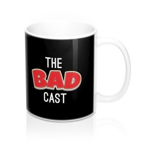 The Badcast!